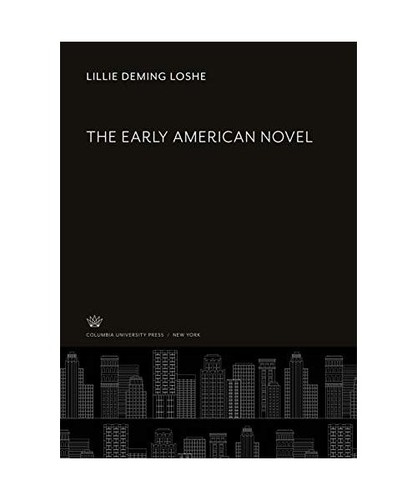 The early american novel - early,