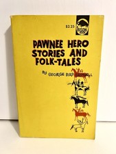 Pawnee Hero Stories and