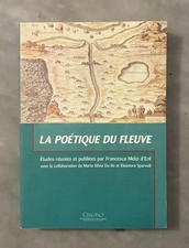 La poetique du fleuve. Etudes
