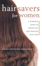 HAIR SAVERS FOR WOMEN: A