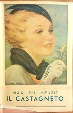 IL CASTAGNETO DI MAX DU VEUZIT