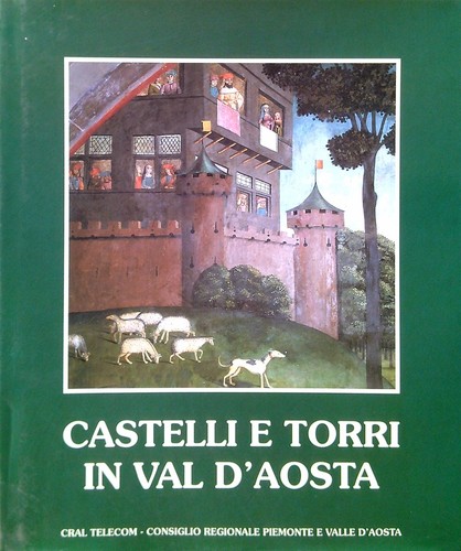 Castelli torri val - castelli, e