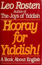 Hooray for Yiddish Leo Rosten