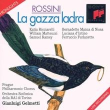 Rossini - La gazza ladra von