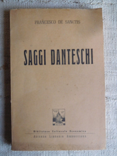 Saggi danteschi francesco - francesco, de