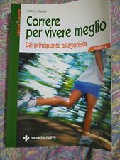 Roberto Albanesi Correre Per Vivere Meglio Tecniche Nuove 2004