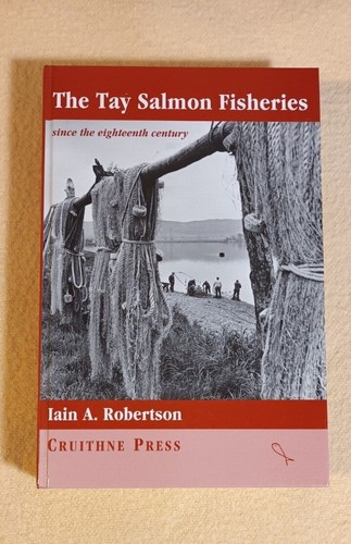The tay salmon fisheries since - tay,