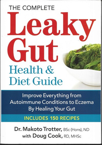 The complete leaky gut health - the,