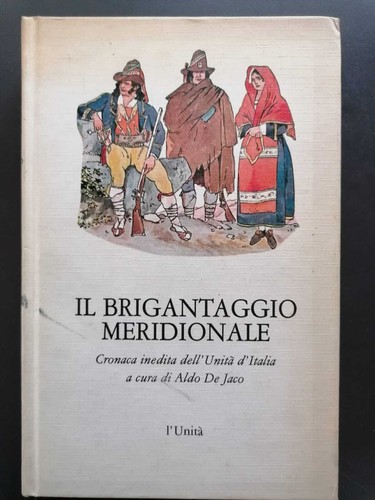 Brigantaggio meridionale - il,