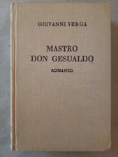 VERGA Giovanni - Mastro Don Gesualdo - Ghilda del libro Lugano 1945