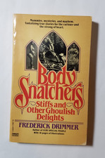 Body Snatchers by Frederick
