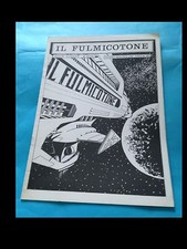 IL FULMICOTONE nr. 6 (NUMERO SPECIALE PER LUCCA ‘90)