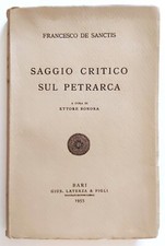 Libro Saggio Critico Sul Petrarca Francesco De Sanctis Laterza Bari 1955 (L40