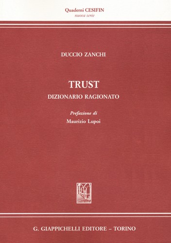 Trust dizionario ragionato - trust.,