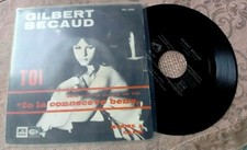 GILBERT BECAUD TOI LA CONOSCEVO BENE STEFANIA SANDRELLI ITALY 7" 45  EX++/EX++
