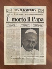 IL GIORNO, QUOTIDIANO 7 AGOSTO 1978 E' MORTO IL PAPA, PAOLO VI MONTINI 