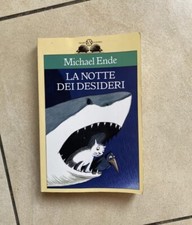 Michael Ende - La Notte Dei Desideri | Salani Editore