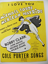 Spartiti di Cole Porter's "I Love You" -1943~ da Michael Todd's Mexican Hayride