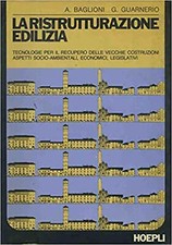 La ristrutturazione edilizia - [Casa Editrice Libraria Ulrico Hoepli]