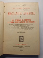 OV4 Manuali Hoepli Meccanica Agraria II Niccolo 1905 illustrato