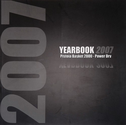Yearbook 2007 pistoia basket - yearbook, 2007.