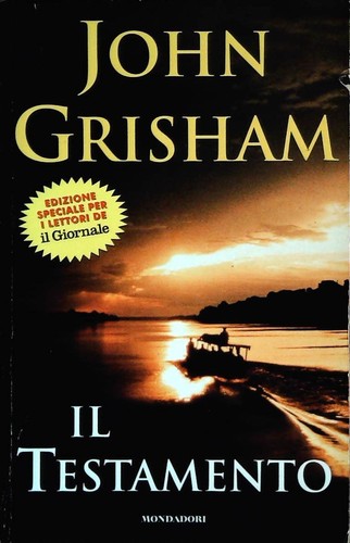 Testamento john grisham - il,