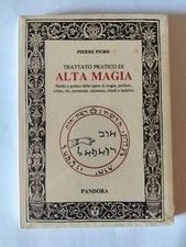 Trattato pratico di ALTA MAGIA