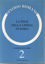 La fede della Chiesa di Roma.