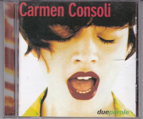 Carmen consoli due parole - due, cd