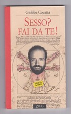 Libro Sesso? Fai Da Te! Giobbe Covatta SC55A