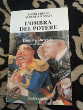Libro L'OMBRA DEL POTERE Ennio Codini Alberto Fossati DIRITTO ROVESCIO sc64