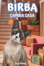 Birba cambia casa by Jessica