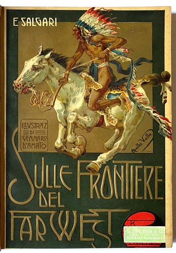 Salgari sulle frontiere del - frontiere,