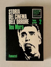 STORIA DEL CINEMA DELL'ORRORE-TOMO PRIMO 2-TEO MORA-FANUCCI ED.1979,DA MAGAZZINO