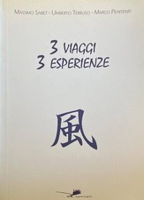 3 VIAGGI 3 ESPERIENZE Massimo