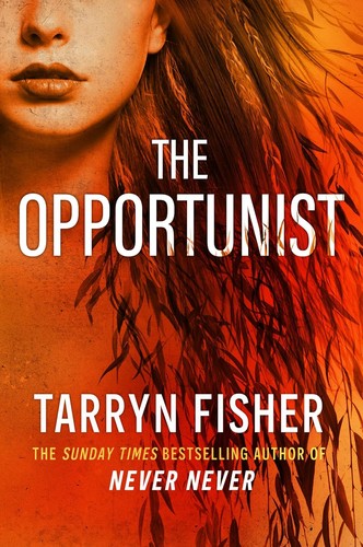 The opportunist gripping - the, a