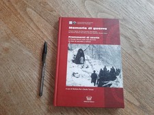 RARO LIBRO MEMORIE GUERRA FRAMMENTI STORIA GRANDE GUERRA VALLI DEL FELLA FRIULI