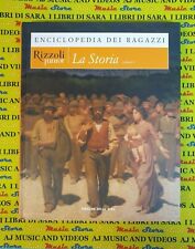 Book Libro ENCICLOPEDIA DEI RAGAZZI 13 LA STORIA VOL 2  RIZZOLI JUNIOR 2006 (SG3