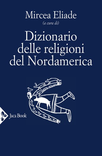 Dizionario delle religioni - , del