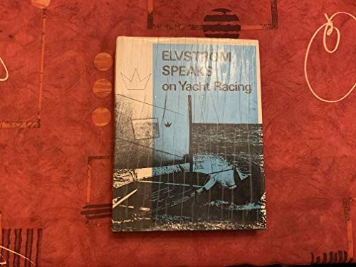 Paul elvstrom speaks his - speaks:,