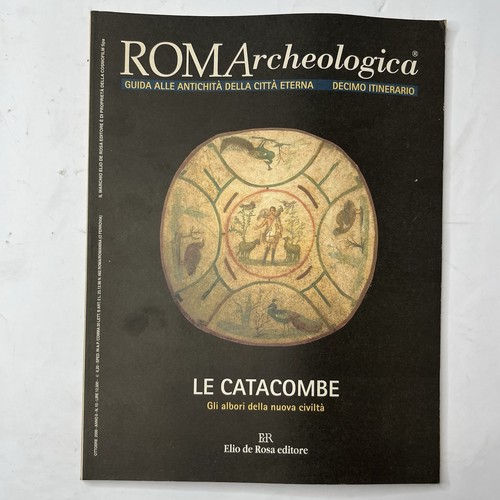 Roma archeologica catacombe - roma, le