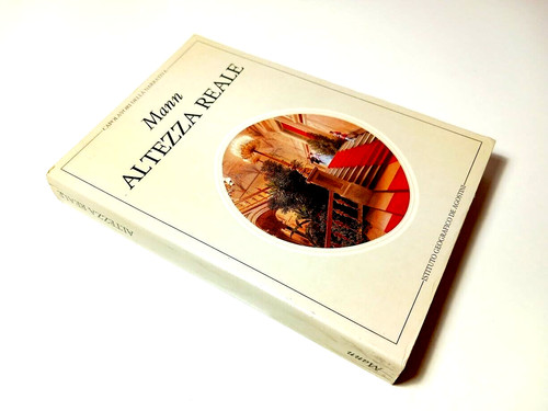 Altezza reale thomas mann - thomas,