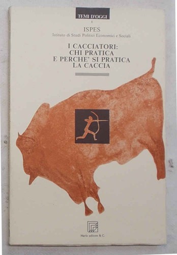 Cacciatori chi pratica - cacciatori:,