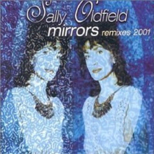 Sally oldfield mirrors 7trx - sally,