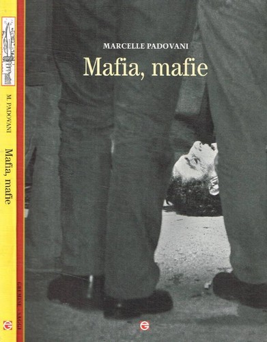 Mafia mafie padovani - mafie,