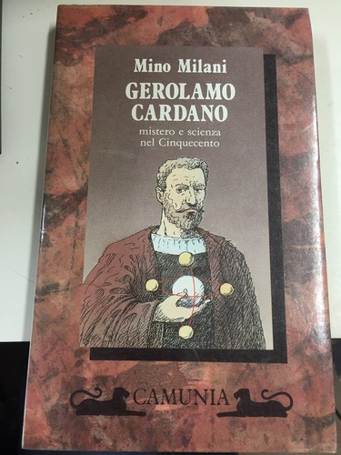 Gerolamo cardano mistero - cardano., e
