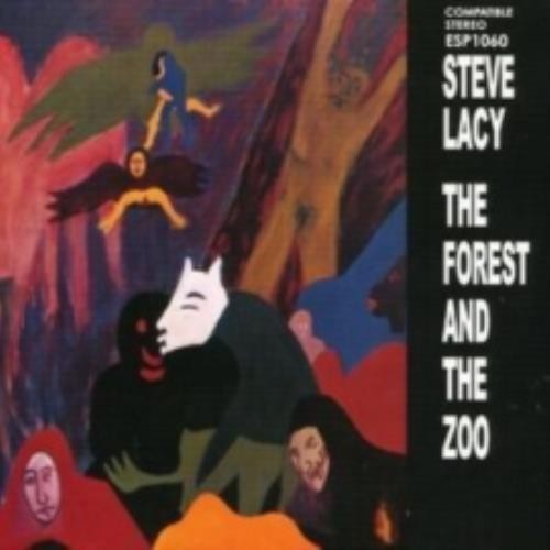 Steve lacy forest the zoo - forest,