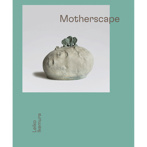 Leiko ikemura motherscape - leiko,
