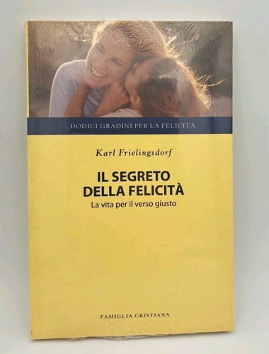 Segreto della felicità - della,