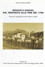 STAFFIERI BIOGGIO E GAGGIO DAL